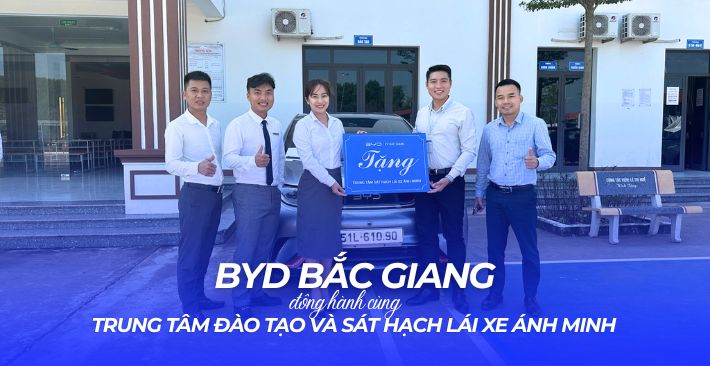 BYD Bắc Giang đồng hành cùng Trung tâm đào tạo và sát hạch lái xe Ánh Minh